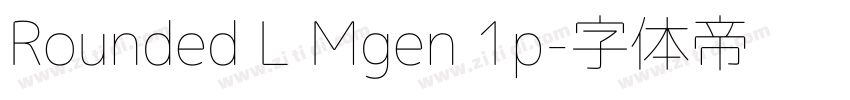Rounded L Mgen 1p字体转换